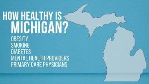How Healthy is Michigan?